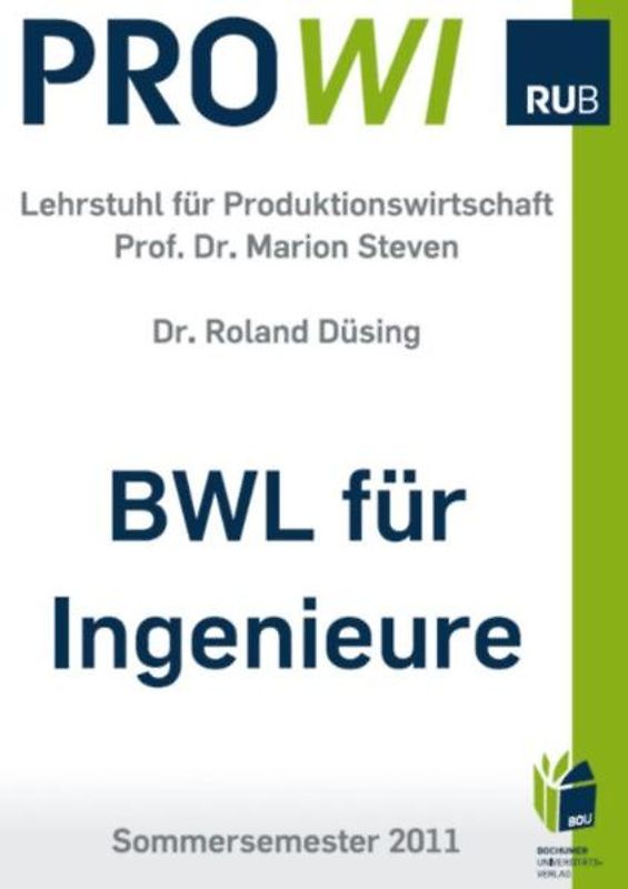 Betriebswirtschaftslehre für Ingenieure