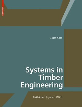 Systems in Timber Engineering