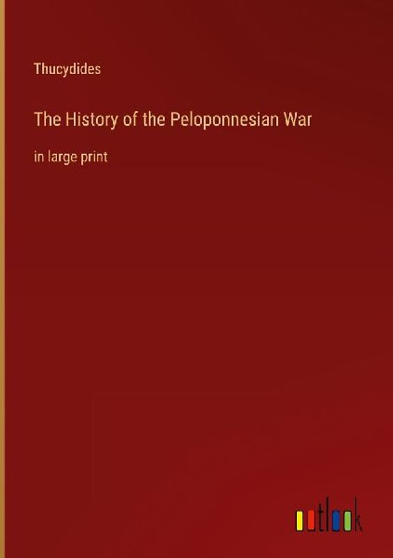 The History of the Peloponnesian War
