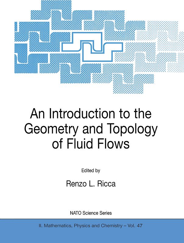 An Introduction to the Geometry and Topology of Fluid Flows