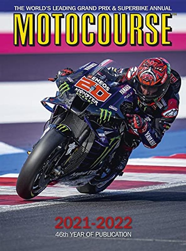 Motocourse 2021-2022: The World's Leading Grand Prix and Superbike Annual