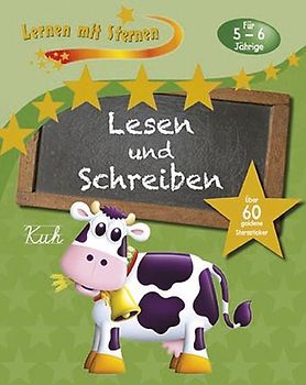 Lernen mit Sternen - Lesen und Schreiben für 5- bis 6-Jährige