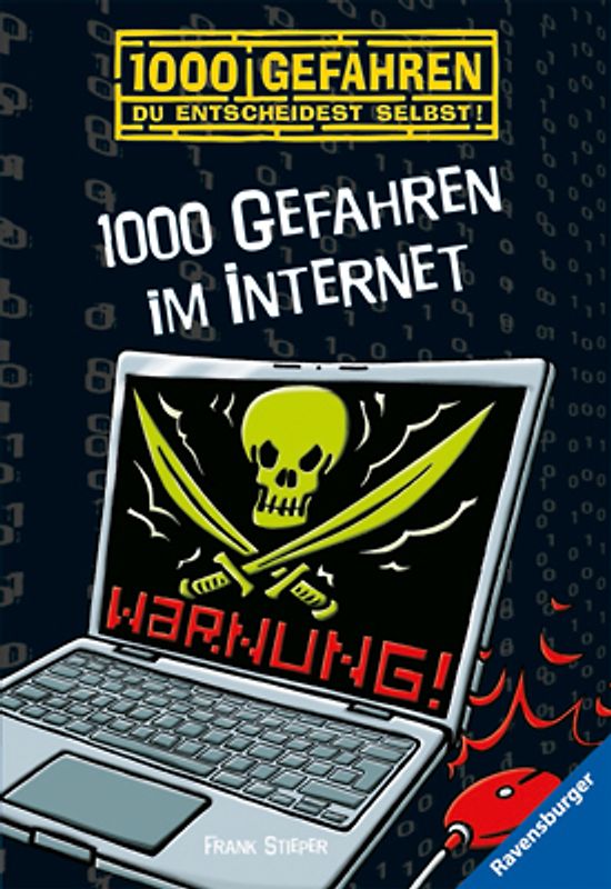 1000 Gefahren im Internet