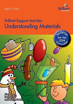Understanding Materials - Brilliant Support Activities, 2nd Edition