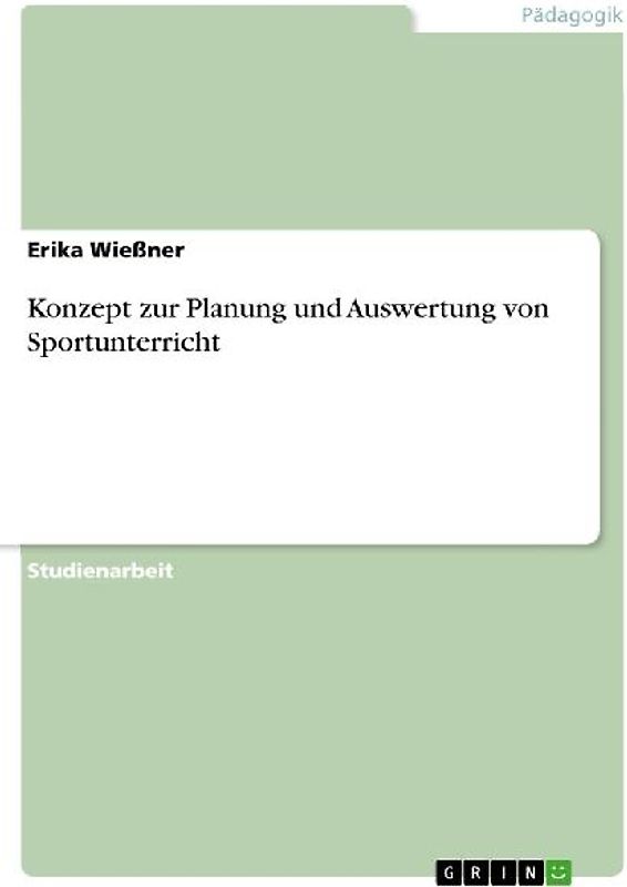 Konzept zur Planung und Auswertung von Sportunterricht