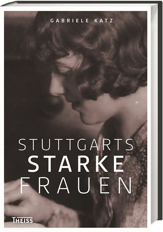 Stuttgarts starke Frauen