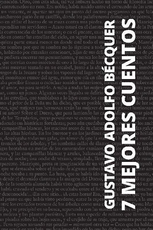 7 mejores cuentos - Gustavo Adolfo Bécquer