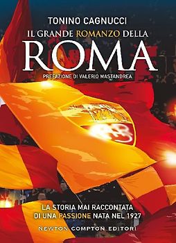 Il grande romanzo della Roma