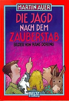 Die Jagd nach dem Zauberstab