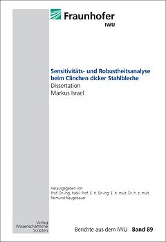 Sensitivitäts- und Robustheitsanalyse beim Clinchen dicker Stahlbleche
