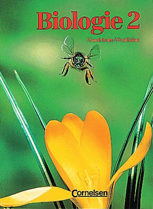 Biologie - Realschule Nordrhein-Westfalen / Band 2: 7./8. Schuljahr - Schülerbuch