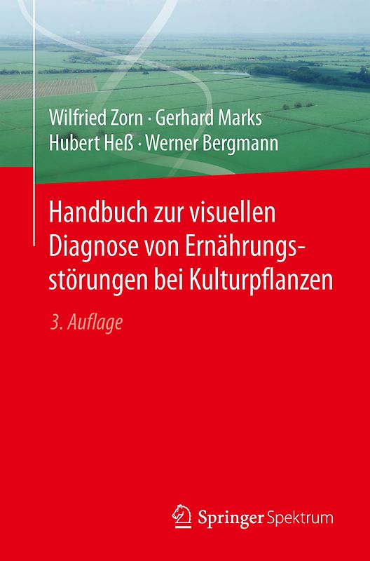Handbuch zur visuellen Diagnose von Ernährungsstörungen bei Kulturpflanzen