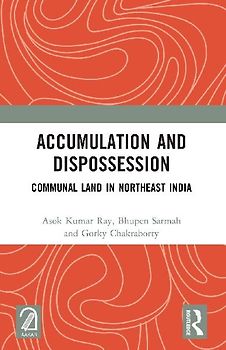 Accumulation and Dispossession