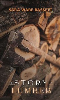 The Story of Lumber