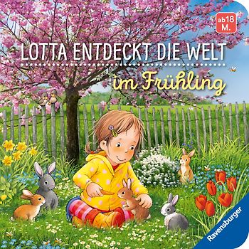 Lotta entdeckt die Welt: Im Frühling