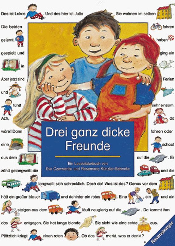 Drei ganz dicke Freunde