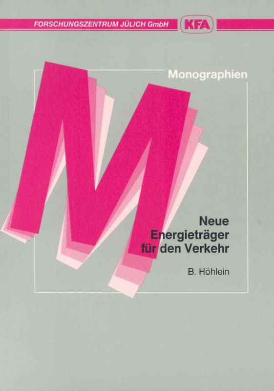 Neue Energieträger für den Verkehr