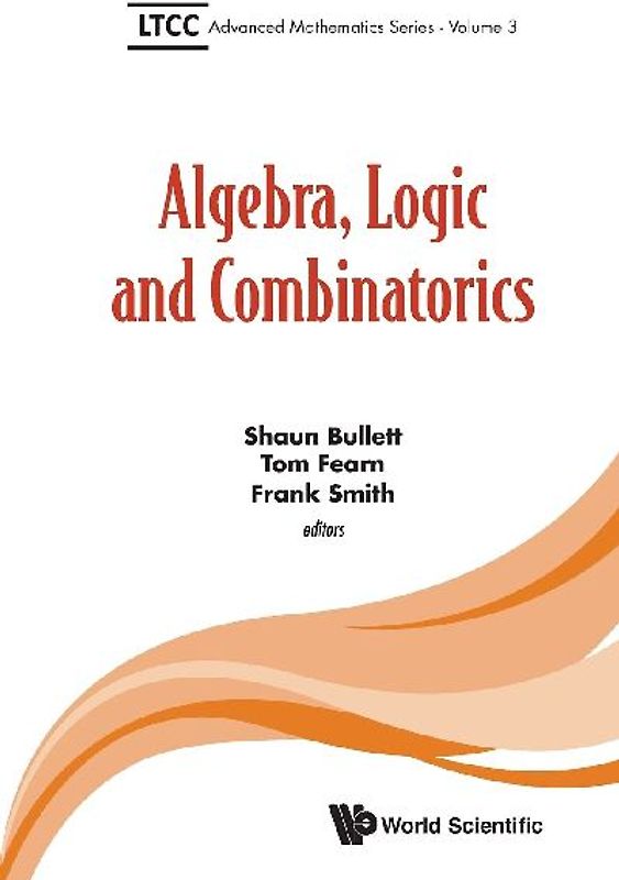 Algebra, Logic and Combinatorics