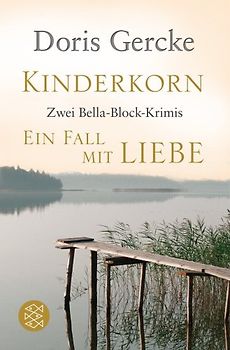 Kinderkorn / Ein Fall mit Liebe