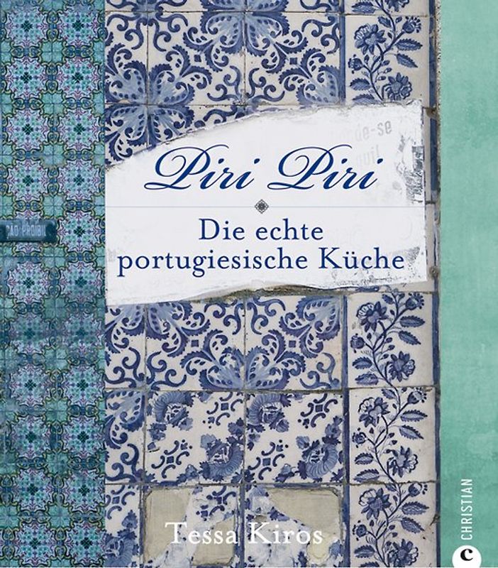 Piri Piri – Die echte portugiesische Küche
