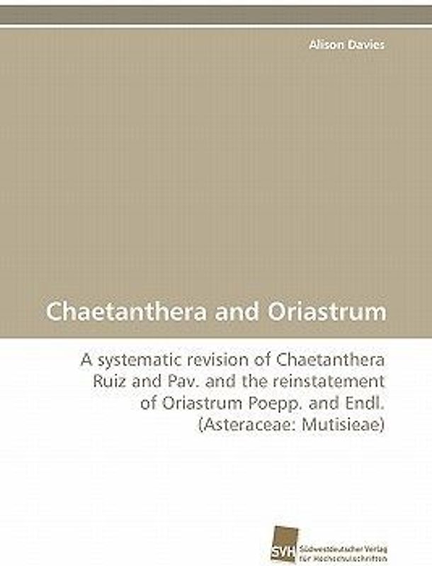 Chaetanthera and Oriastrum