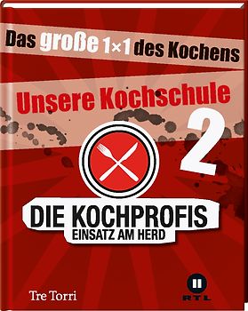 Die Kochprofis - Unsere Kochschule 2