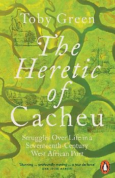 The Heretic of Cacheu