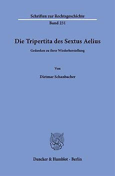 Die Tripertita des Sextus Aelius