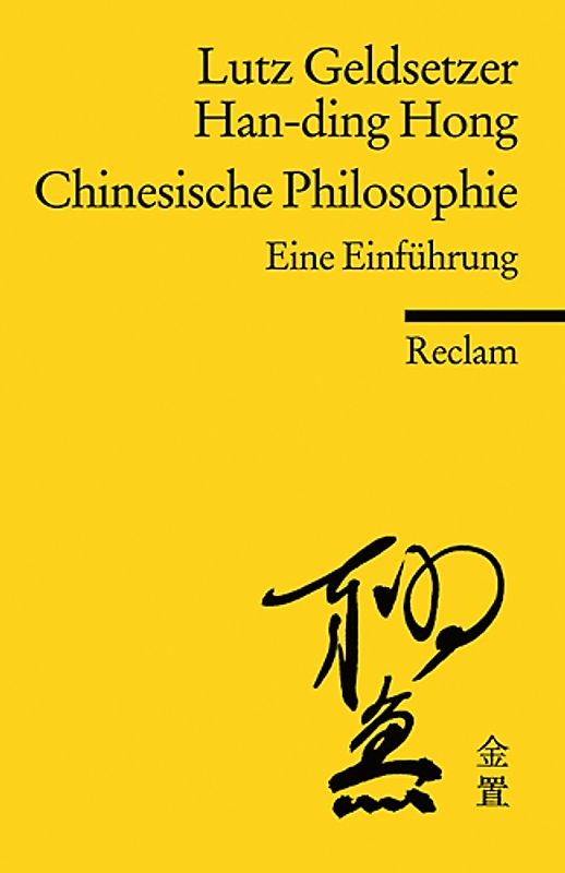 Chinesische Philosophie. Eine Einführung