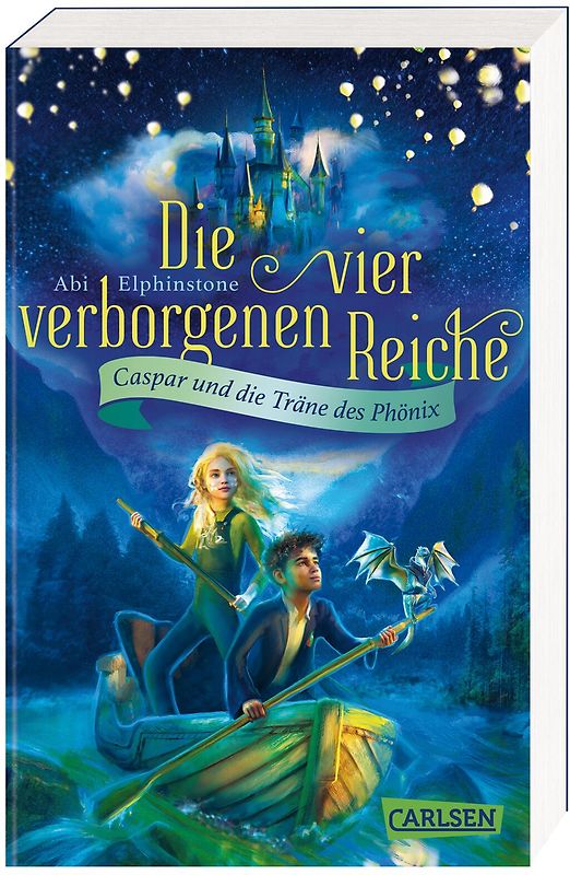 Die vier verborgenen Reiche 1: Caspar und die Träne des Phönix