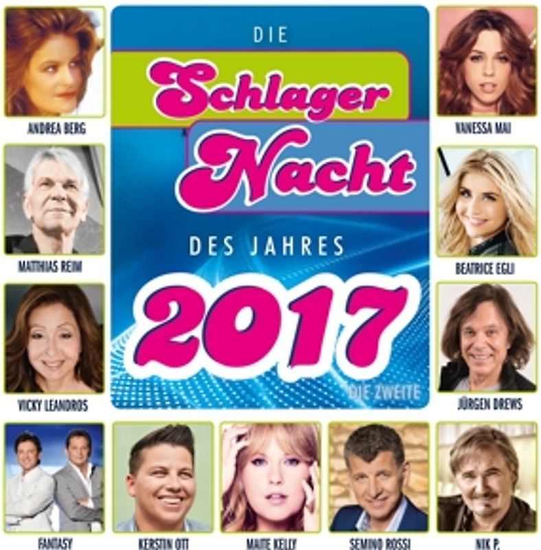 Various - Die Schlagernacht des Jahres 2017-Die Zweite