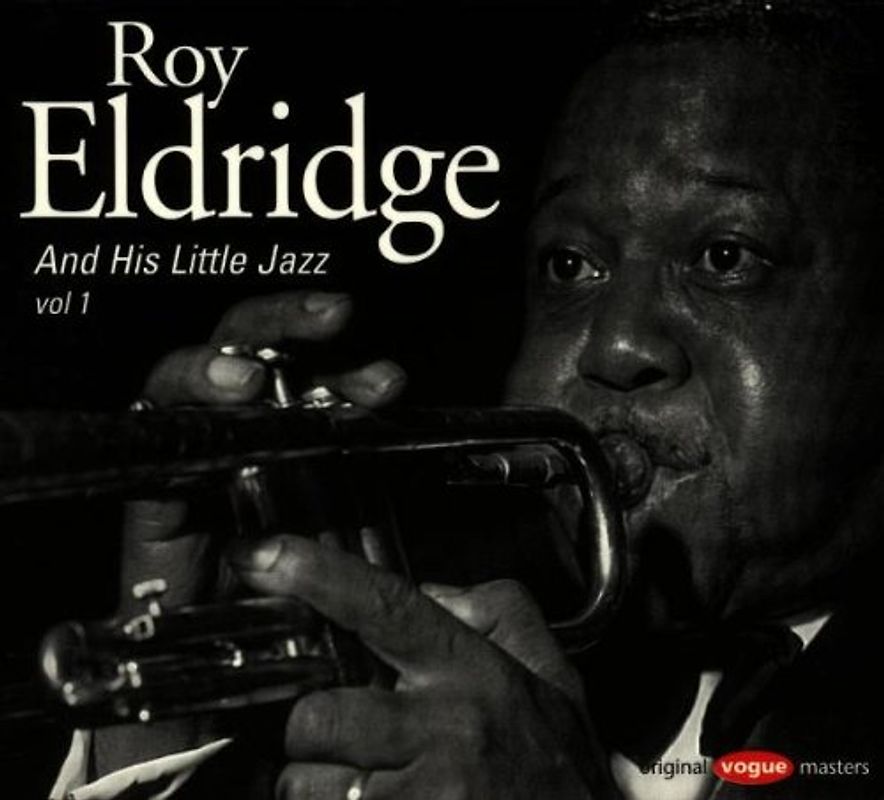 Roy Eldridge - Little Jazz Vol.1