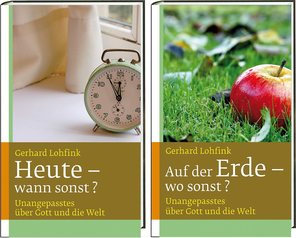 Heute - wann sonst? / Auf der Erde - wo sonst?