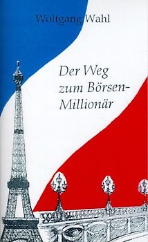 Der Weg zum Börsenmillionär