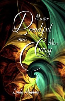 Master Dreadful Meets Miss Curvy (Dark Dreams, Band 1)