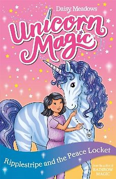 Unicorn Magic: Ripplestripe and the Peace Locket