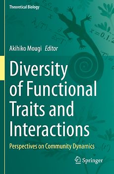 Diversity of Functional Traits and Interactions