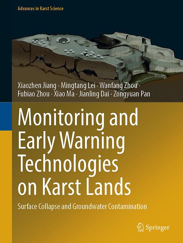 Monitoring and Early Warning Technologies on Karst Lands