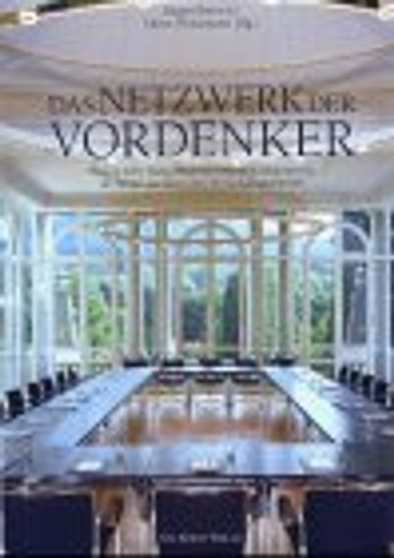 Das Netzwerk der Vordenker