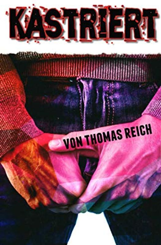 Kastriert