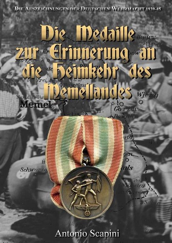 Die Medaille zur Erinnerung an die Heimkehr des Memellandes