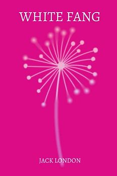 White Fang by jack london