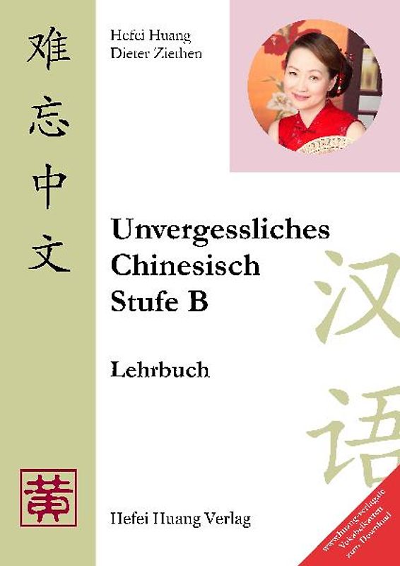 Unvergessliches Chinesisch, Stufe B. Lehrbuch