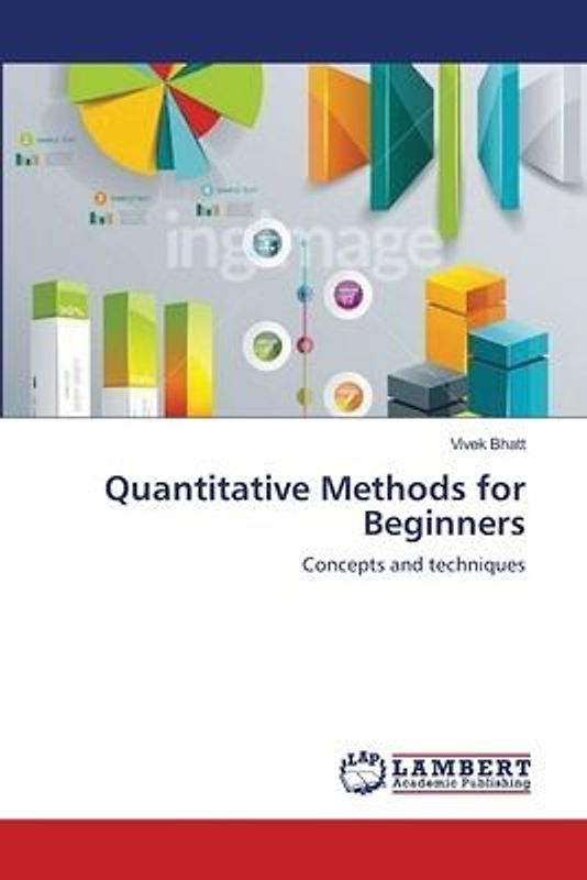 Quantitative Methods for Beginners