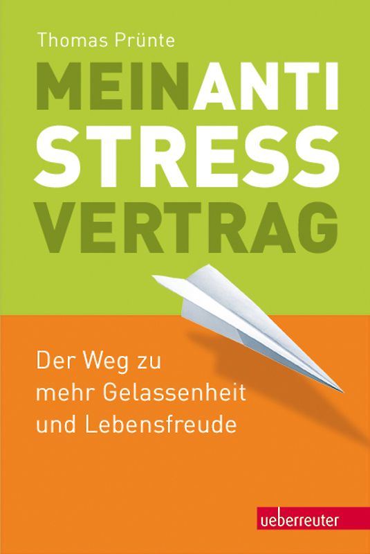 Mein Anti-Stress-Vertrag