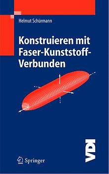 Konstruieren mit Faser-Kunststoff-Verbunden