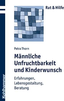 Männliche Unfruchtbarkeit und Kinderwunsch