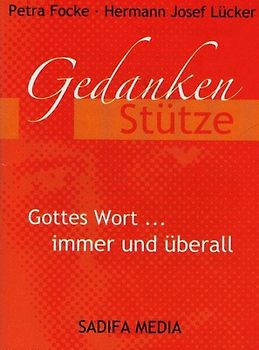 Gedankenstütze - Gottes Wort... immer und überall - Nr. 474