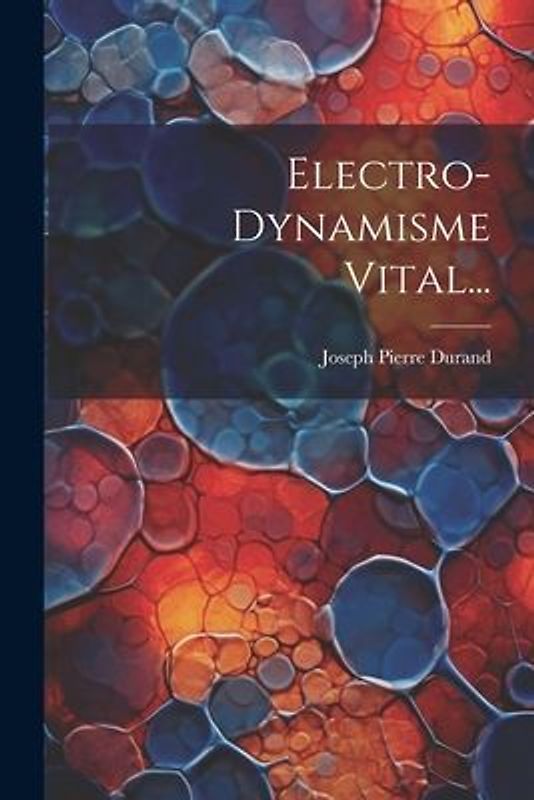 Electro-dynamisme Vital...