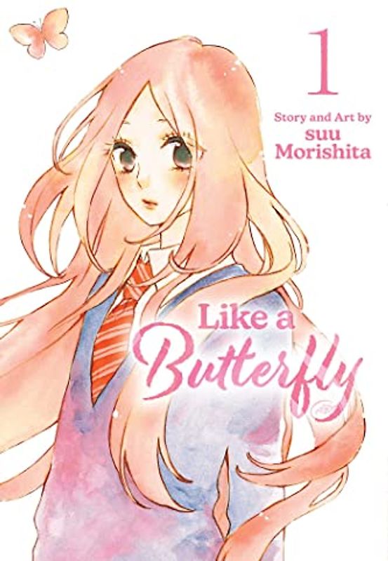 Like a Butterfly, Vol. 1 (Volume 1)